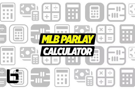 mlb parlay calculator|Free Baseball Parlay Calculator (MLB) 2022 .